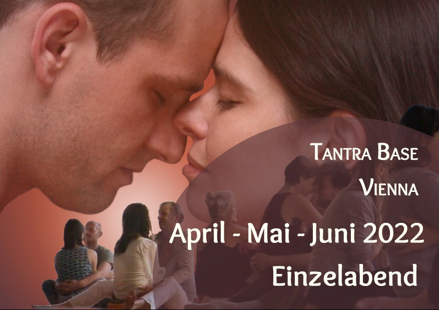 Tantra Base Vienna - Einzelabend